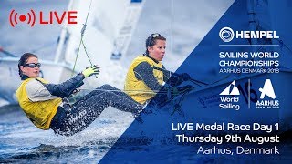 LIVE Sailing  Hempel Sailing World Championships  Medal Race Day 1 [upl. by Ferguson]