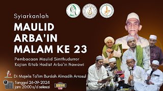 🔴 live MT RIJAALUL KHAIR MAULID Arbain Malam ke 23 MT Burdah almadih arrosul [upl. by Nylhsa]