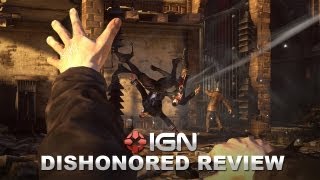 Dishonored Video Review  IGN Reviews [upl. by Lucille]