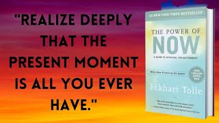 The Power Of Now By Eckhart Tolle  BOOK SUMMARY [upl. by Arhna]