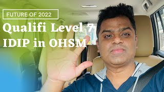 Future of Health amp Safety in 2022  RQF  Qualifi Level 7 IDIP OHSM [upl. by Nilekcaj]