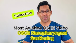 OSCEosce Naso Pharyngeal Suctioning [upl. by Ennovad]