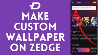 How to Make Custom Wallpaper on Zedge 2024 [upl. by Capriola345]