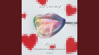 So Lonely [upl. by Mildred]