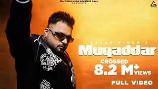 New Punjabi Songs 2024  Muqaddar  Full Video  Gulab Sidhu  Fateh Shergill  Diamond  Music Tym [upl. by Jeane]