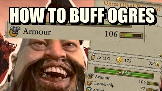 How to Buff Ogres [upl. by Immac482]