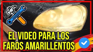 PULIR FAROS AMARILLOS  TUTORIAL 2024🛠 [upl. by Annahsad]