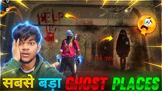 SABSE BADA GHOST PLACES IN FREE FIRE 😨 GARENA FREE FIRE [upl. by Akehsyt130]