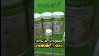 How To Prepare Herbalife Shack tips  Herbalife Shack Prepare tips  Herbalife Nutrition [upl. by Ataeb]