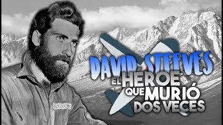 DAVID STEEVES EL HÉROE QUE MURIÓ DOS VECES ✈💀 [upl. by Rekoob]