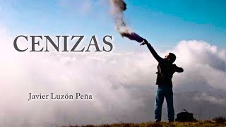 LAS CENIZAS QUE HACER CON ELLAS  TIEMPO DE RESPUESTAS by Javier Luzón Peña [upl. by Esiahc]