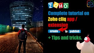 How to build Zoho Cliq App for Cliqtrix  Complete Tutorial  Tamil [upl. by Christyna]