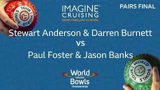 World Indoor Bowls Championship 2024  PAIRS FINAL  S Anderson amp D Burnett vs P Foster amp J B… [upl. by Sauder]