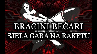 SJELA GARA NA RAKETU ORIGINAL AUDIO [upl. by Olli828]