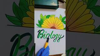 Biology Book Front Page Ideas 💡 shankitcalligraphy art frontpage [upl. by Bonacci]