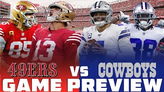 49ers vs Cowboys Game Preview [upl. by Yarezed]