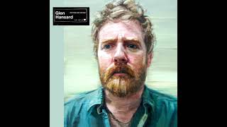 Glen Hansard  Rhythm And Repose Deluxe Edition 2012 [upl. by Veleda709]