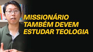 Qual a relevância de estudar teologia para um cristão que tem o chamado para ser missionário [upl. by Vladi]