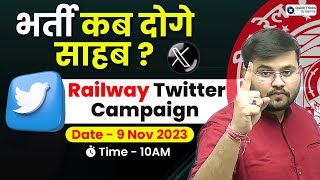 Railway New Vacancy 2023 Update Railway Twitter Campaign Details by Sahil Sir [upl. by Llenrap62]