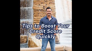 Tips to Boost Your Credit Score Quickly [upl. by Airetahs]