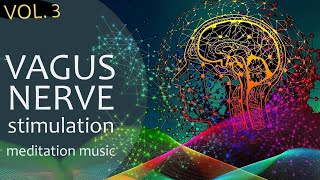 VAGUS NERVE STIMULATION Music 🏵️ Vagal Music Meditation 🌀 calm down relax destress [upl. by Kinemod]