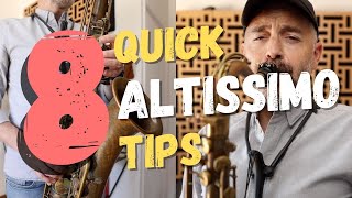 8 Quick Altissimo Tips [upl. by Halliday]