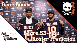 Bear Bones Bears Way Too Early 53 Man Roster Predictions [upl. by Calbert]