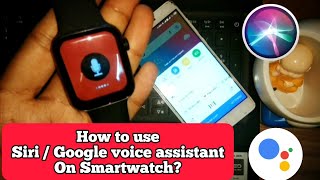 How to use Siri or Google Voice assistant feature in Smartwatch K16  Voice command feature in K16 [upl. by Alisun]