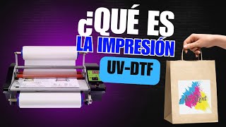 ¿Qué es la impresión UVDTF [upl. by Narf]