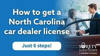 How to get a North Carolina Car Dealer License 6 Step Process [upl. by Garrity]