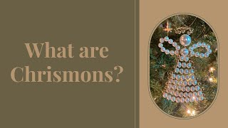 What are Chrismons [upl. by Aileme]