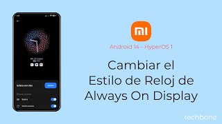 Cambiar el Estilo de Reloj de Always On Display  Xiaomi Android 14  HyperOS 1 [upl. by Hillhouse580]