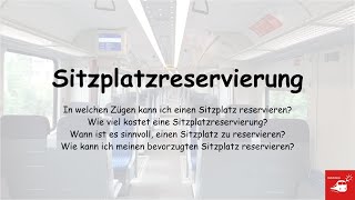 Sitzplatzreservierung  Wie reserviere ich meinen Wunschplatz im Zug [upl. by Dorwin987]