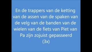 De fiets van Piet van Pa HD kwaliteit Lyrics [upl. by Wehtta]