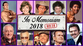 In Memoriam 2018 Famous Faces We Lost in 2018 rev20 [upl. by Hessney]