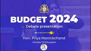 Minister Manickchand  Budget Debate Presentation  2024 [upl. by Norton810]