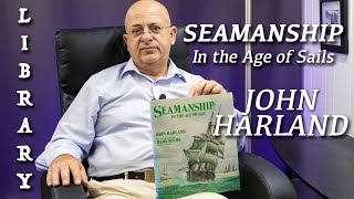 SEAMANSHIP In the Age of Sails by JOHN HARLAND [upl. by Tempa]