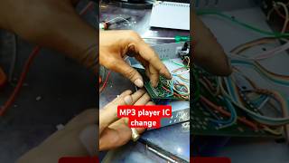 MP3 player IC change shortsfeed repair gurutech electronic [upl. by Yramesor329]