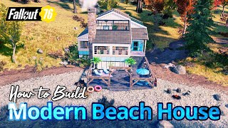 Modern Beach House CAMP Build Showcase amp How to Build 2x Speed Tutorial Fallout76 [upl. by Wakeen]