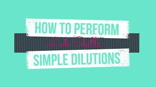 How to Perform Simple Dilutions [upl. by Olimpia]