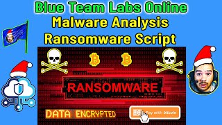 Ransomware Script  Beginner Malware Analysis  Blue Team Labs Online [upl. by Julieta]