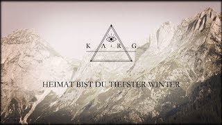 Karg  Heimat Bist Du Tiefster Winter feat Alex  Amer Official Lyric Video [upl. by Mikael]