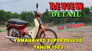 REVIEW DETAIL YAMAHA V80 SUPER DELUXE 1983 ORIGINAL YAMAHA ROBOT [upl. by Ennelram]