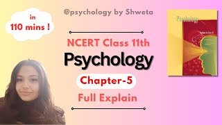 Ch5  Psychology by Shweta  class11 NCERT Book  Full Explained [upl. by Lunsford783]