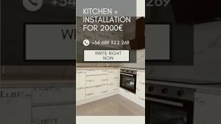 Kitchen  installation for 2000€ [upl. by Maillliw]