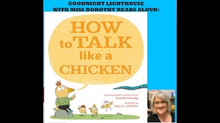 Kids Books Read Aloud quotHow to Talk like a Chickenquot by Charlie Grandy [upl. by Thomasina633]