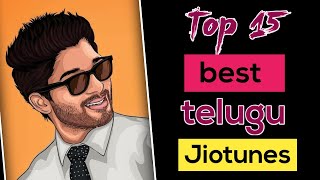 Top 15 best telugu jio caller tunes 2021  best telugu songs for caller tune  best jio tunes 2021 [upl. by Rustice]