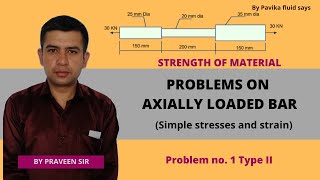 Axially loaded bars example 1 Type 2 [upl. by Ambrogio]