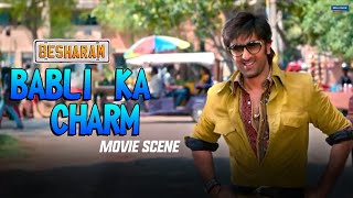 Babli ka Charm  Besharam  Movie Scene  Ranbir Kapoor Pallavi S  Abhinav K [upl. by Karlene279]