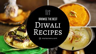 Recipe Collection The Best Diwali Sweet Recipes By MariasMenu [upl. by Newra]